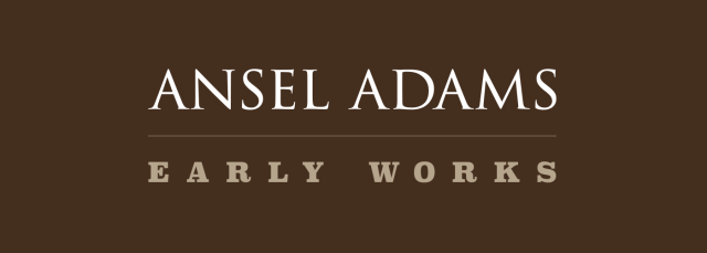Ansel Adams: Early Works banner